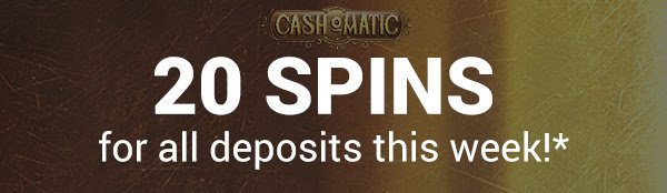 20 spins for all deposits